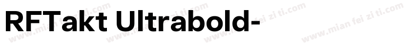 RFTakt Ultrabold字体转换